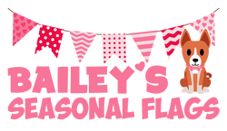 Bailey's Seasonal Flags